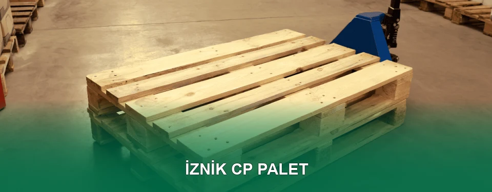 İznik CP Palet Satışı